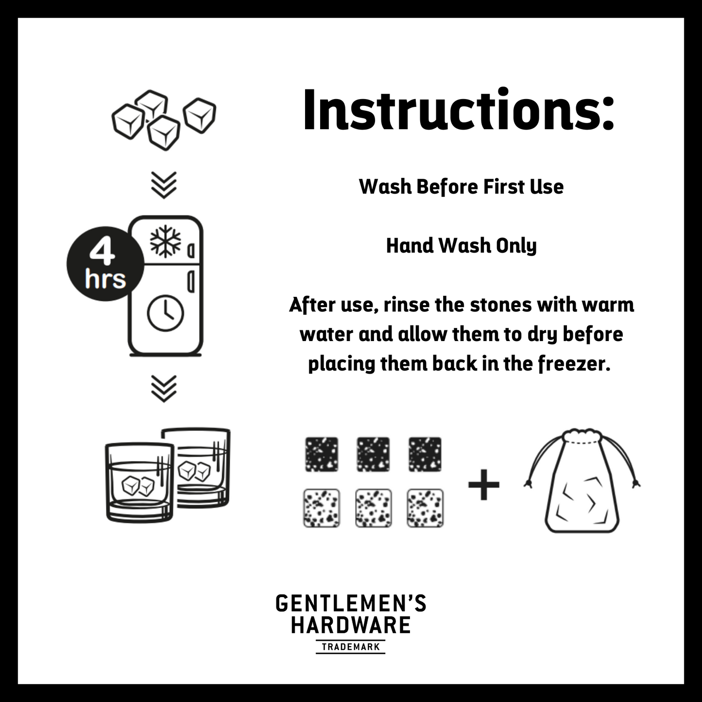 Whisky Chillers Instructions. Text Reads: "Wash Before First Use Hand Wash Only After use, rinse the stones with warm water and allow them to dry before placing them back in the freezer. "